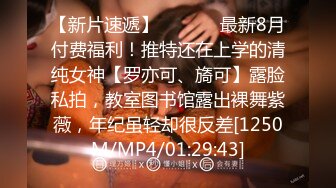 [MP4]七彩女神『19岁小姐姐』极品白嫩小姐姐被大屌炮友爆操三穴 嫩穴超棒